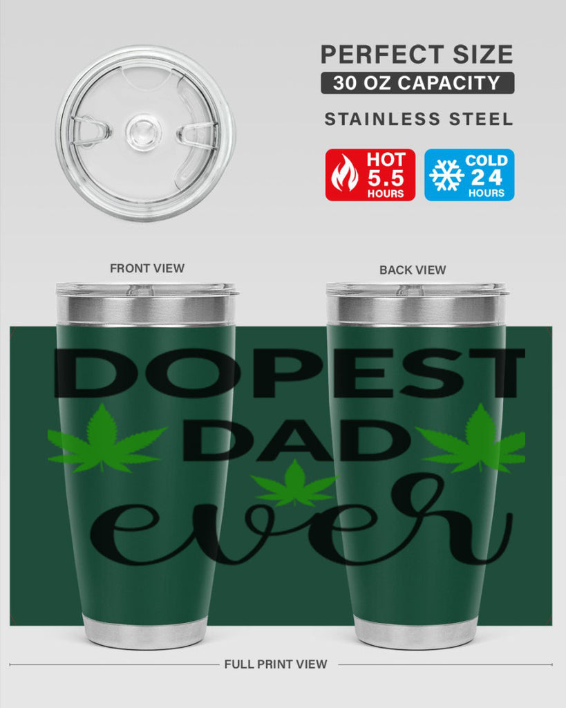 dopest dad ever 79#- marijuana- Tumbler