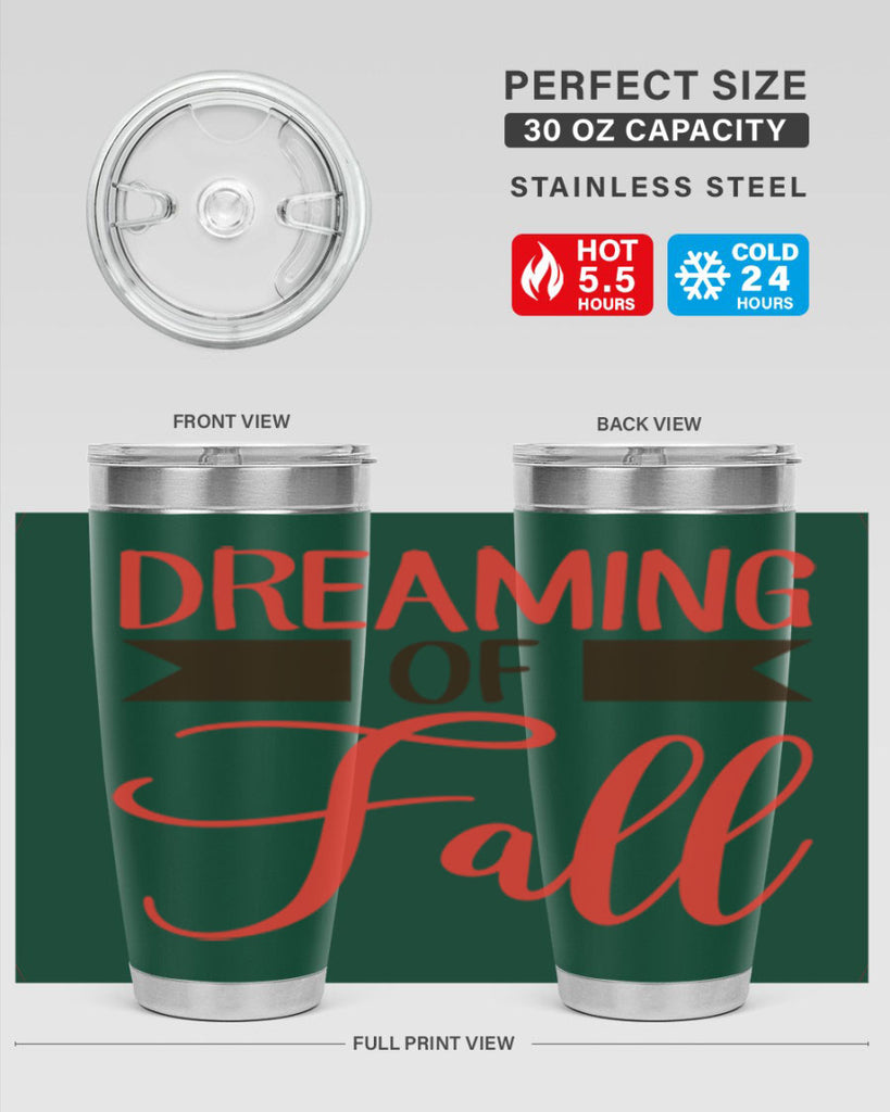 dreaming of fall 72#- fall- Tumbler