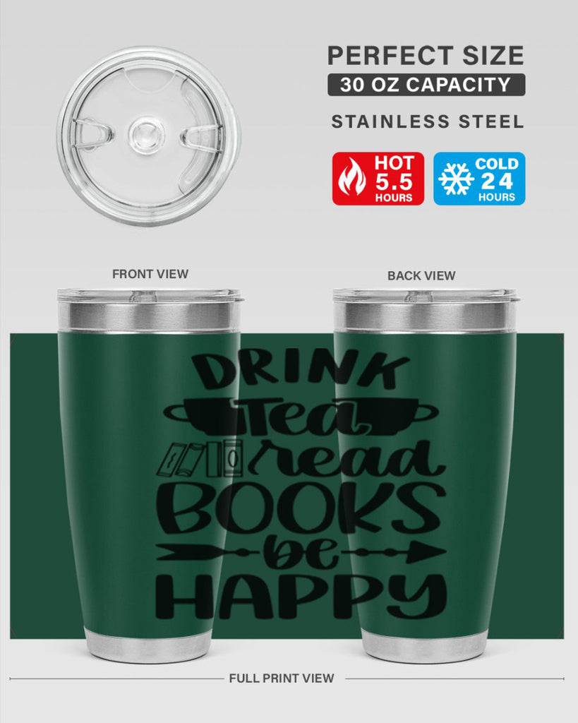 drink tea read books be happy 41#- reading- Tumbler