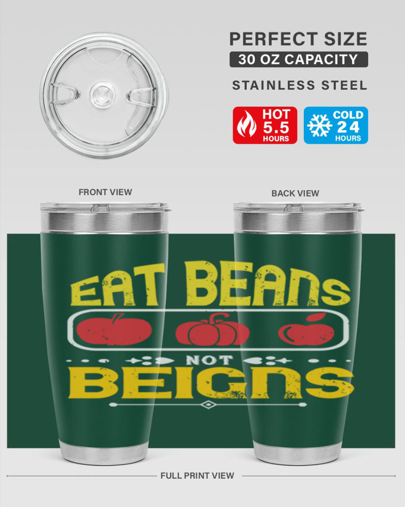 eat beansnot beigns 69#- vegan- Tumbler