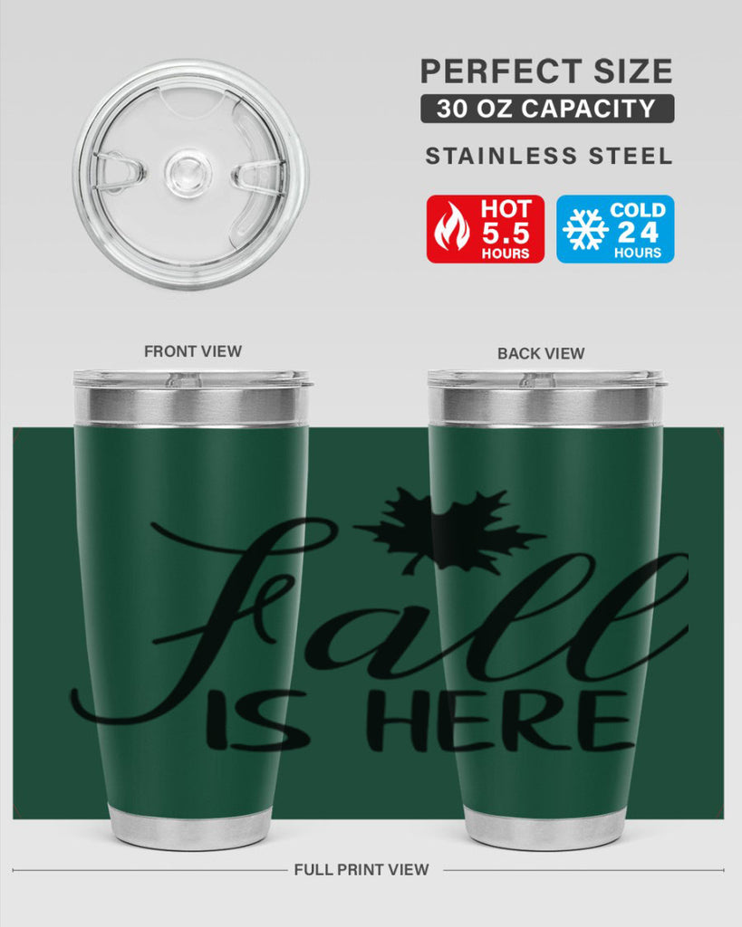 fall is here 107#- fall- Tumbler