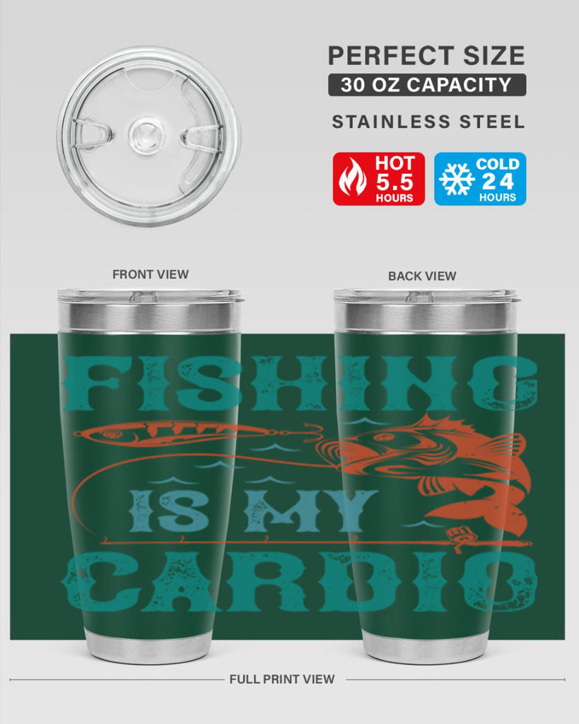 fishing is my cardio 142#- fishing- Tumbler