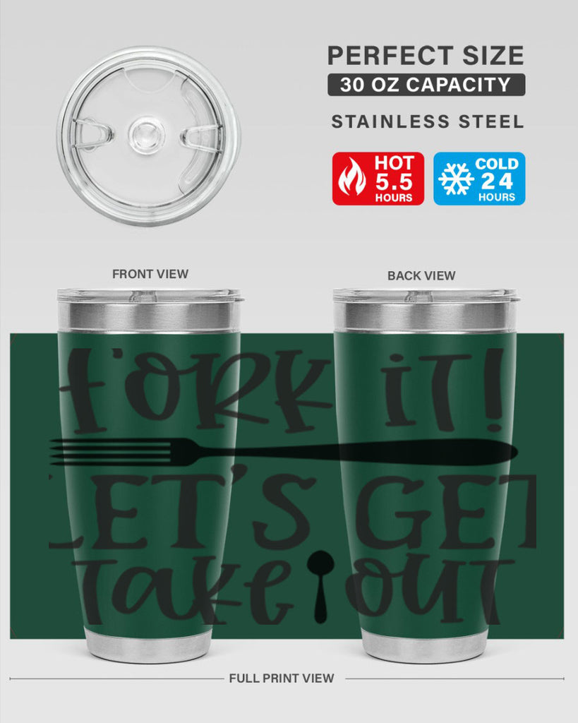 fork it let s get takeout 95#- kitchen- Tumbler