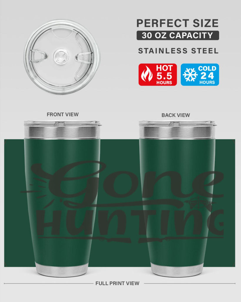 gone hunting 13#- hunting- Tumbler