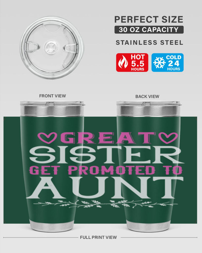 great sister get promoted to aunt Style 58#- aunt- Tumbler