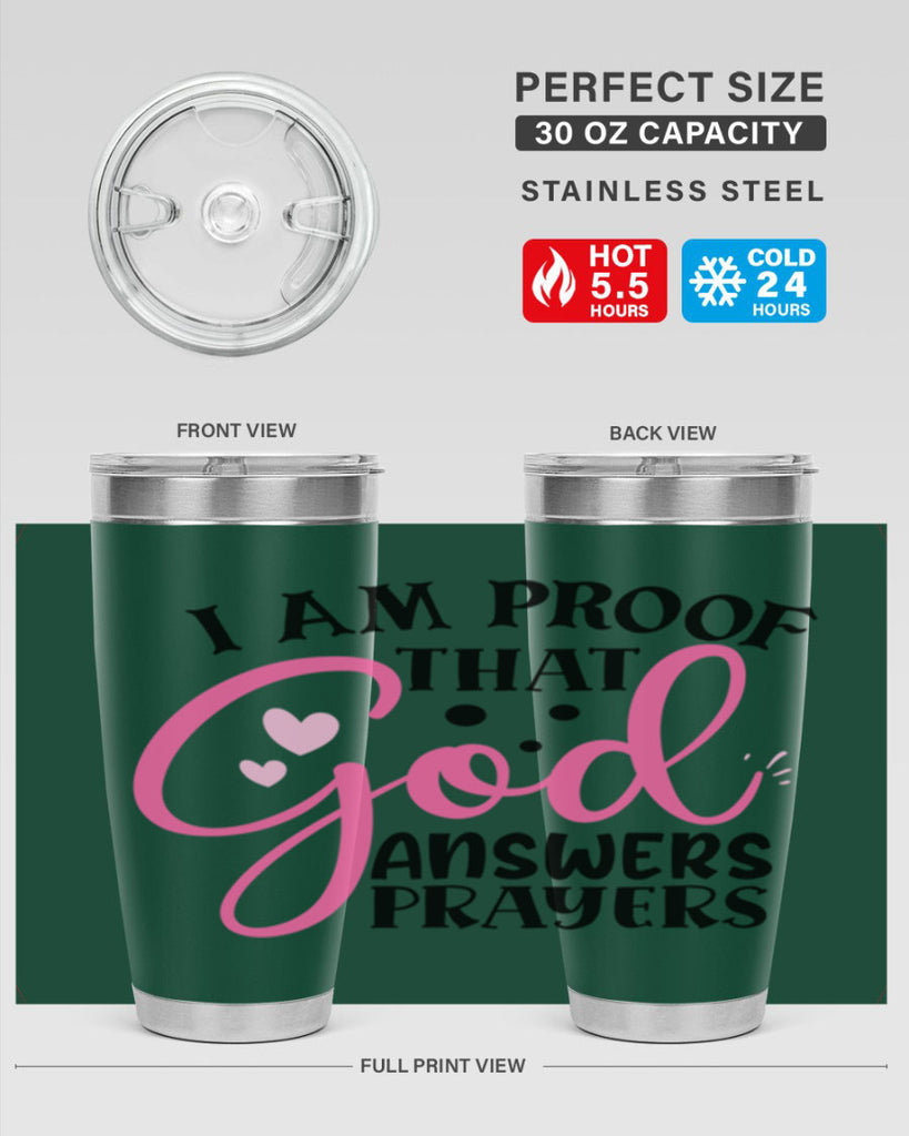 i am proof that god answers prayers Style 259#- baby- tumbler