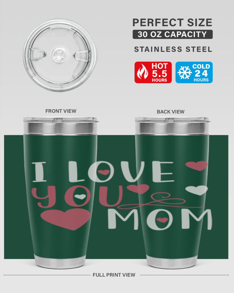 i love you mom 158#- mom- Tumbler