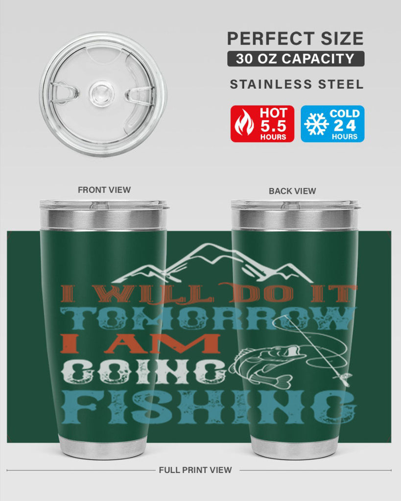 i will do it tomorrow 95#- fishing- Tumbler