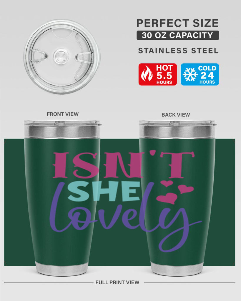 isnt she lovely Style 236#- baby- tumbler