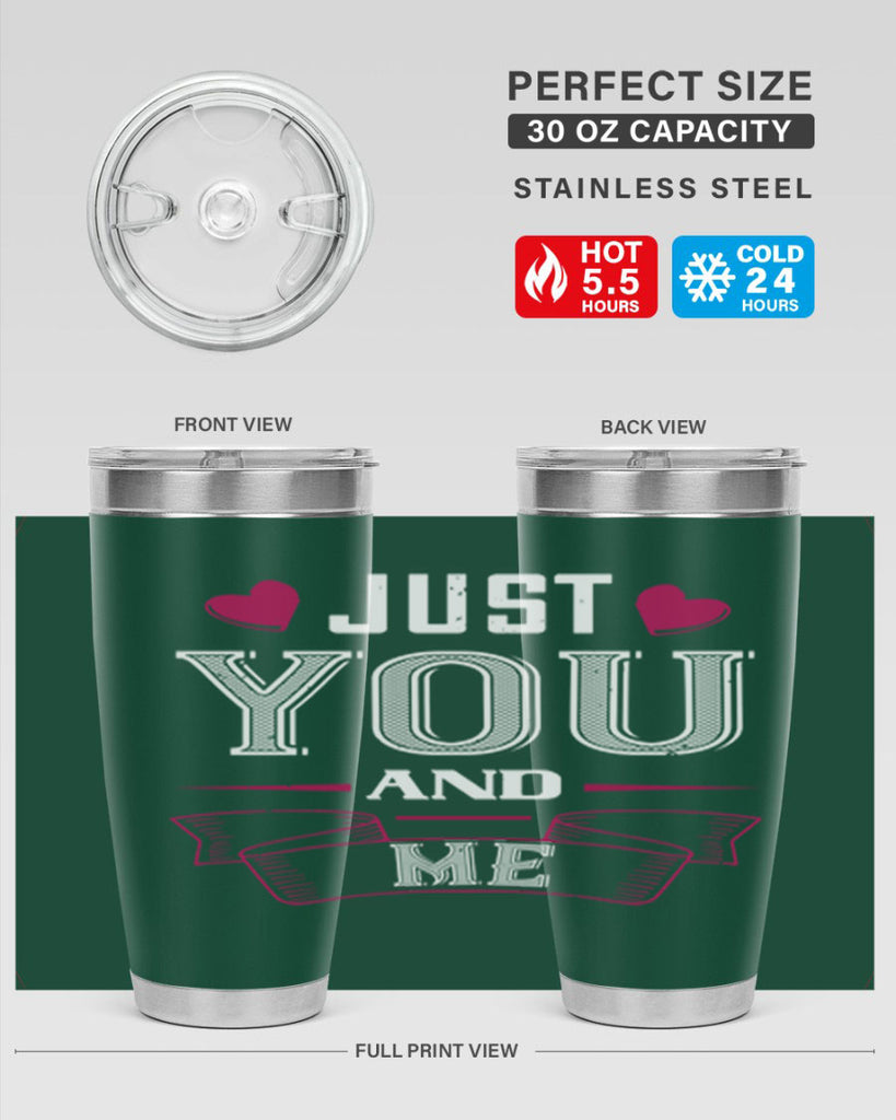 just you and me 48#- valentines day- Tumbler