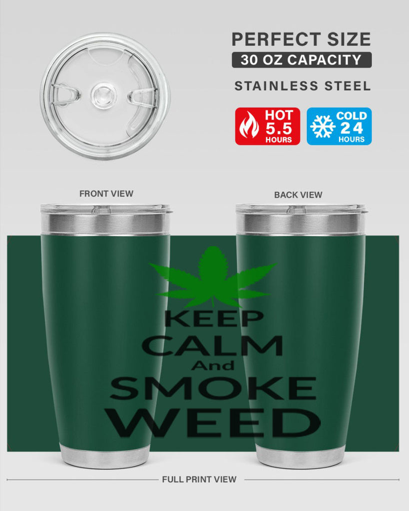 keep calm and smoke weed 173#- marijuana- Tumbler