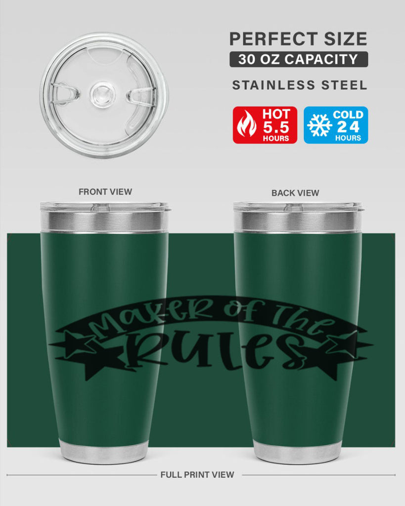 maker of the rules 31#- fathers day- Tumbler