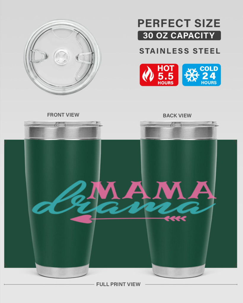 mama drama 326#- mom- Tumbler