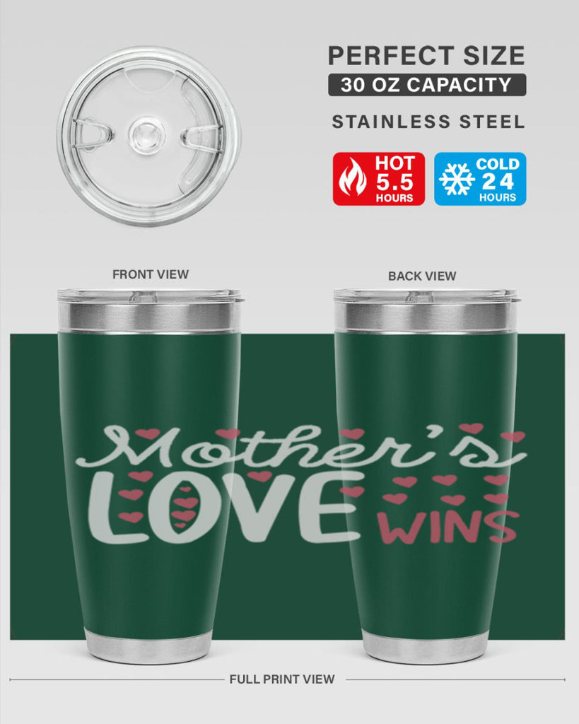 mother’s love wins 91#- mom- Tumbler