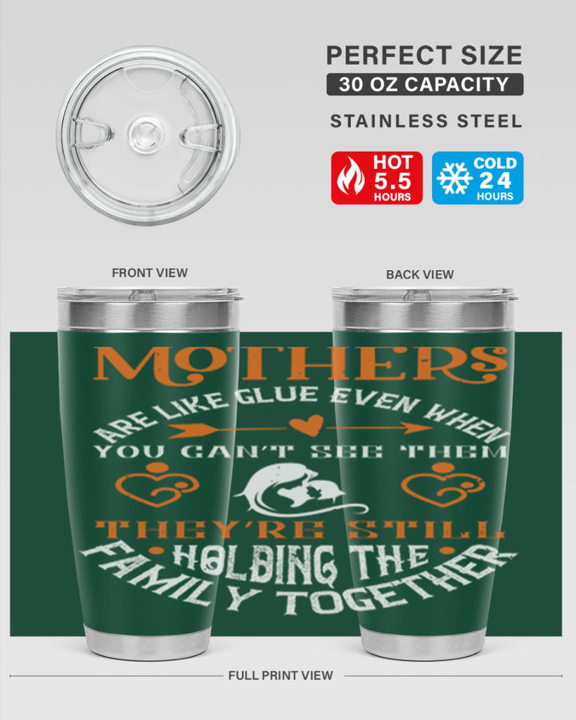 mothers are like glue 51#- mothers day- Tumbler