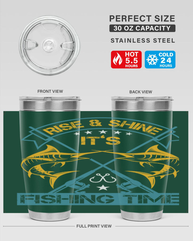 rise shine it’s fishing time 238#- fishing- Tumbler