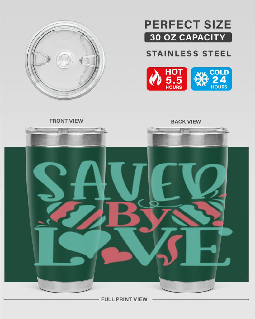 saved by love 106#- easter- Tumbler