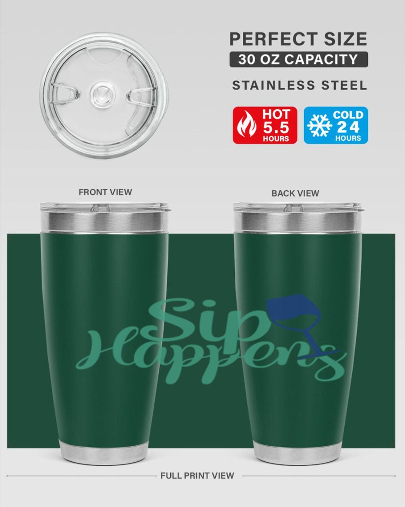 sip happens 166#- wine- Tumbler