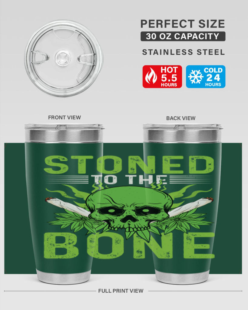 stoned to the bone 254#- marijuana- Tumbler