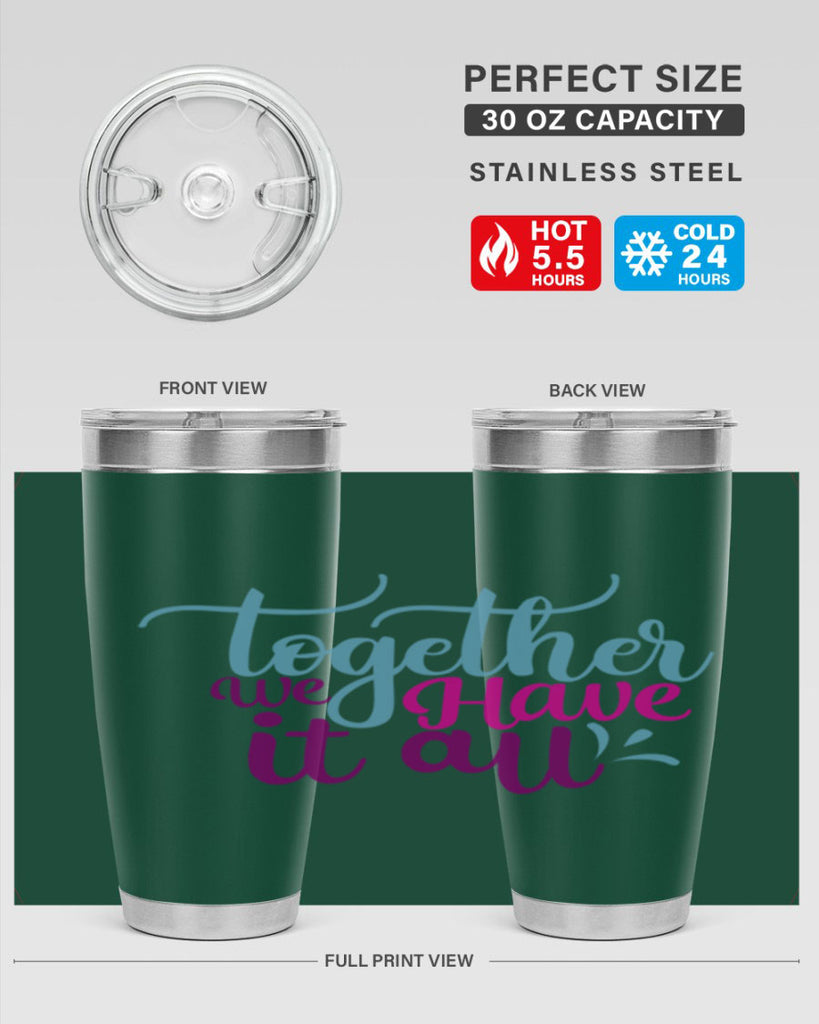 together we have it all 17#- family- Tumbler