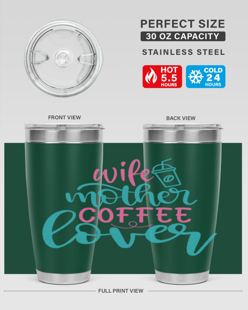 wife mother coffee lover 297#- mom- Tumbler