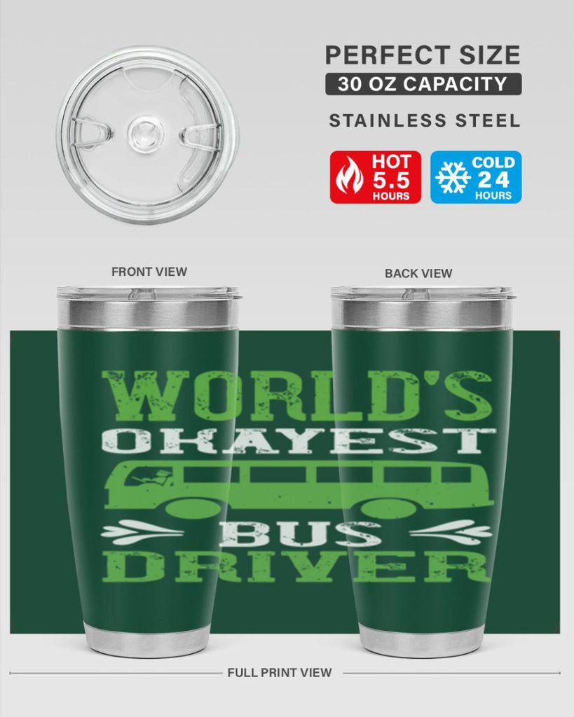 world’s okayest bus driver Style 3#- bus driver- tumbler