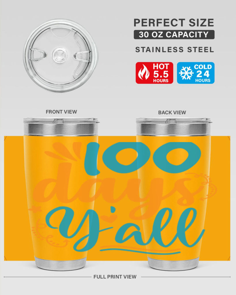 100 days yalll 26#- 100 days of school- Tumbler