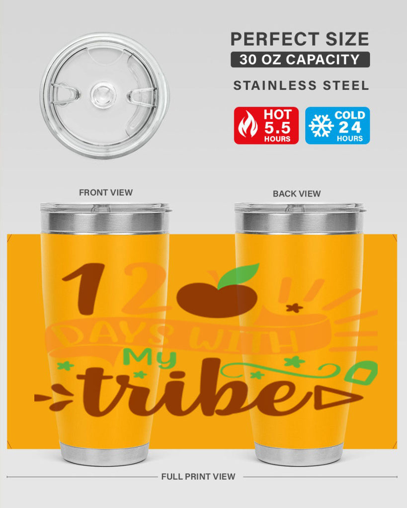 11 120 days with my tribe 41#- 100 days of school- Tumbler