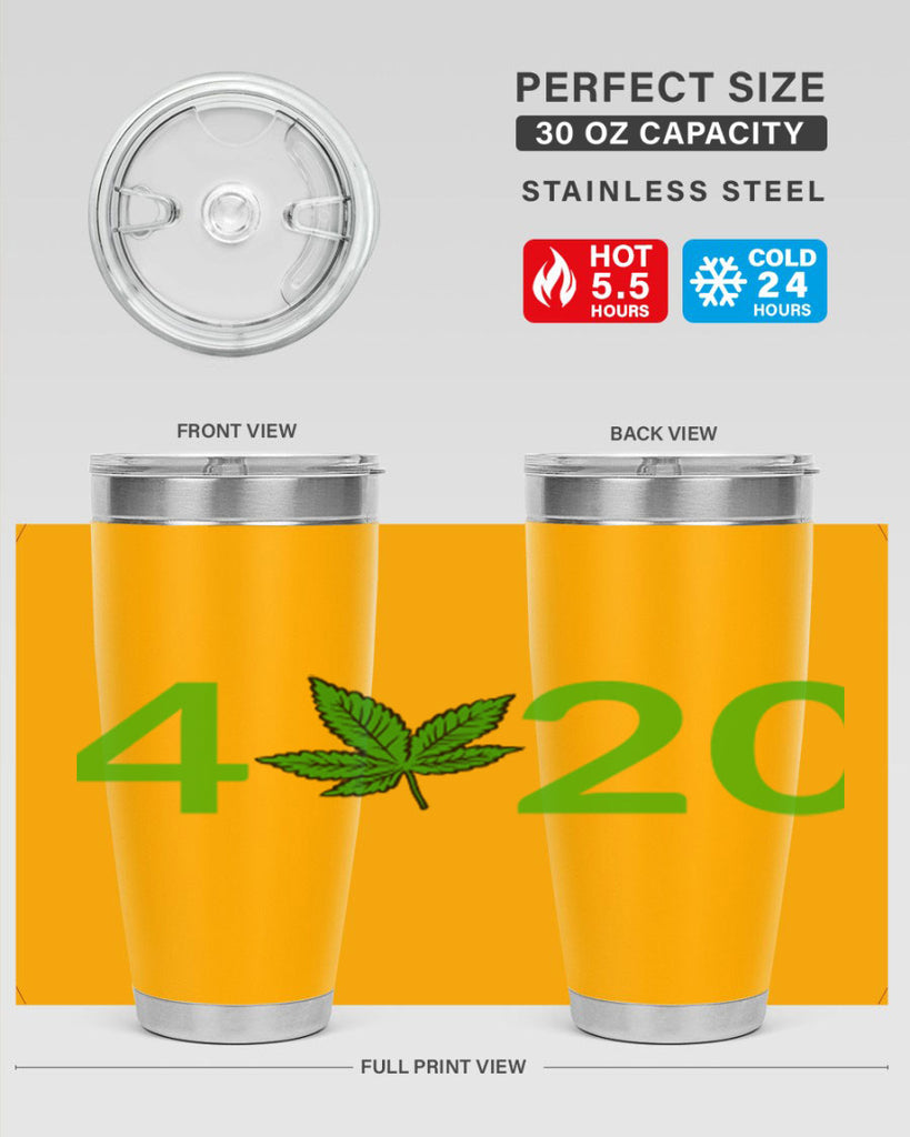 4 cannabis 20#- marijuana- Tumbler