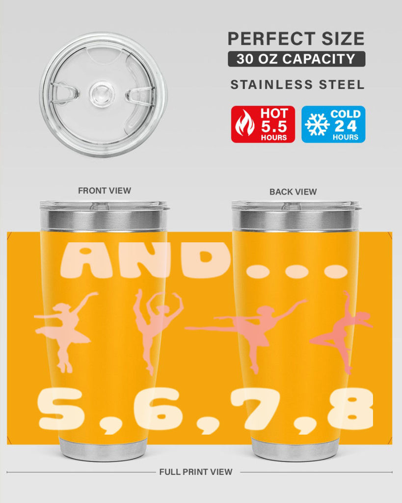 And 5 6 7 8  Ballet 12#- ballet- Tumbler