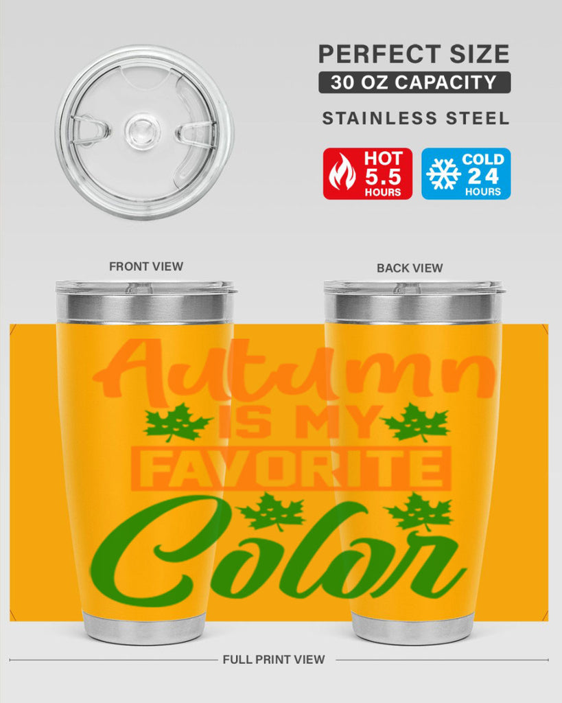 Autumn is My Favorite Color 21#- fall- Tumbler