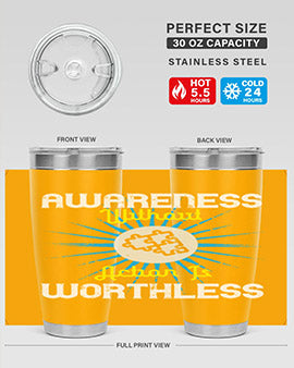 Awareness without action is worthless Style 2#- self awareness- Tumbler