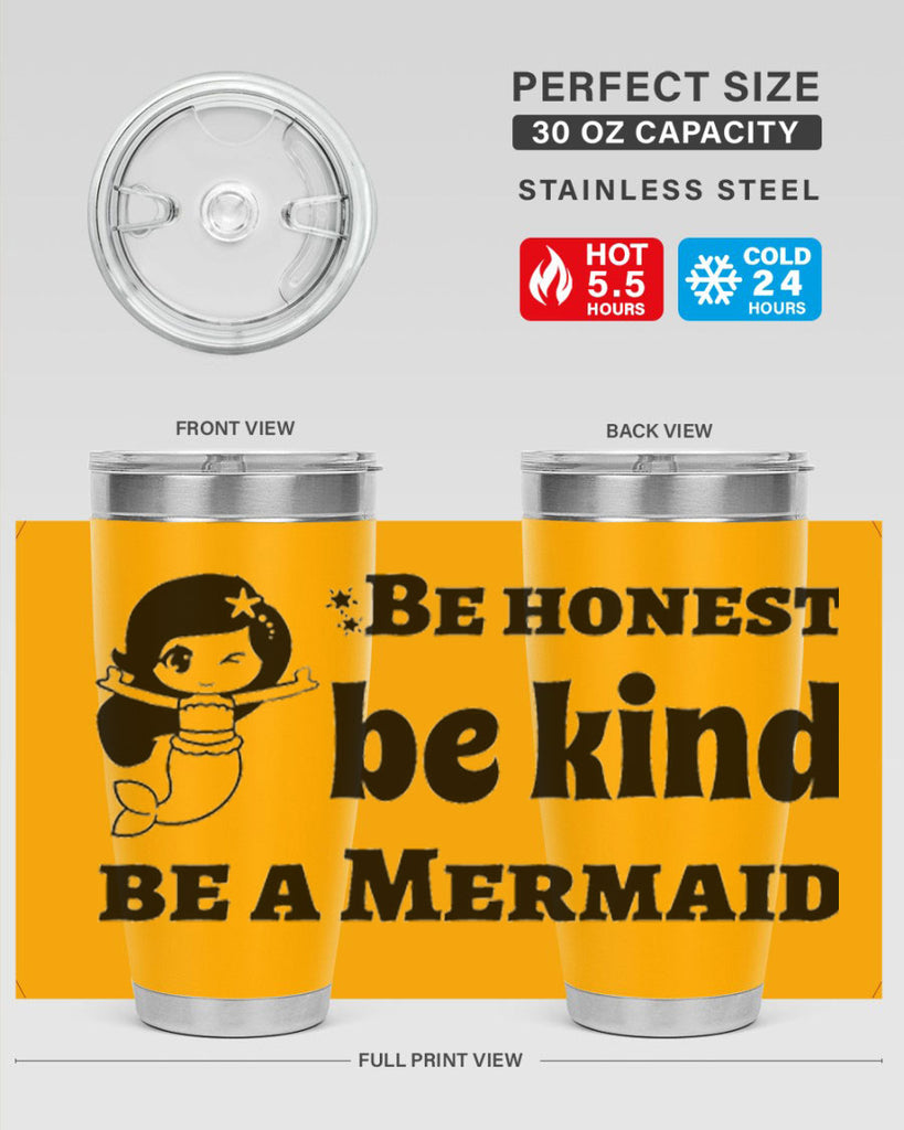 Be honest be kind be 56#- mermaid- Tumbler