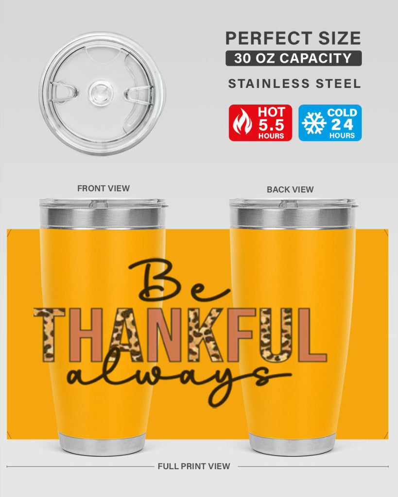 Be thankful always 42#- fall- Tumbler
