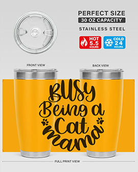 Busy Being A Cat Mama Style 80#- cat- Tumbler