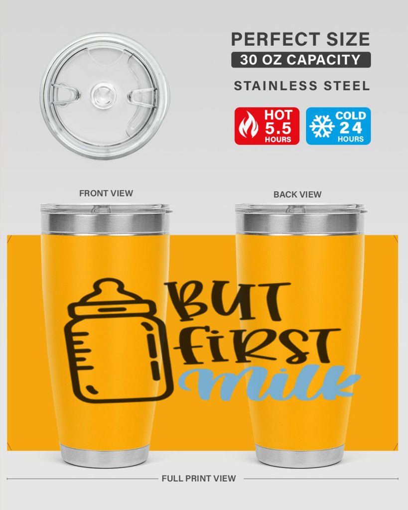 But First Milk Style 105#- baby- tumbler