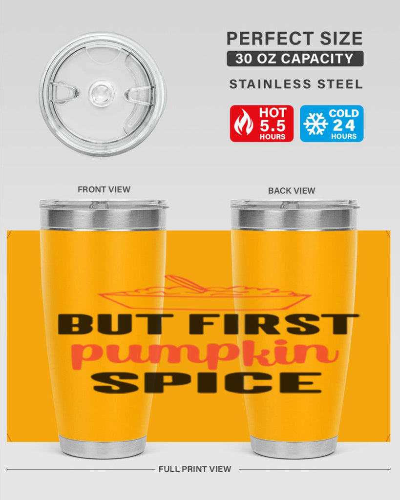But first pumpkin spice 55#- fall- Tumbler
