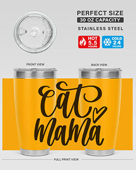 Cat Mama Style 83#- cat- Tumbler