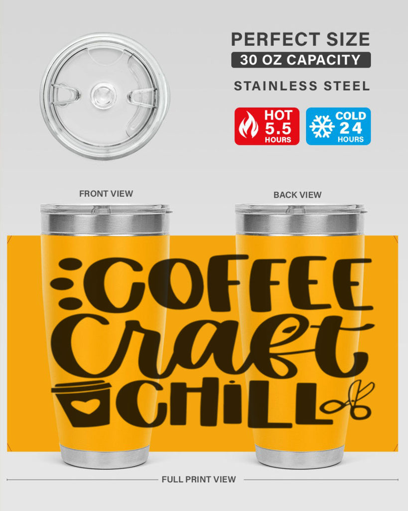 Coffee Craft Chill 42#- crafting- Tumbler