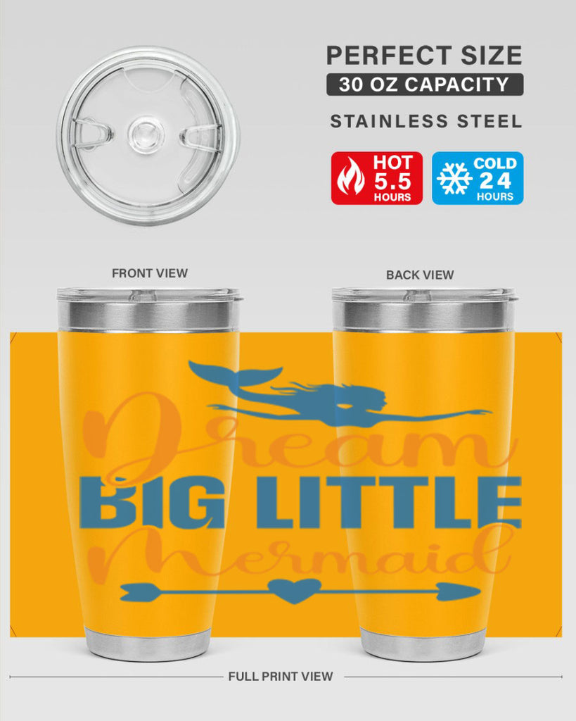 Dream Big Little Mermaid 123#- mermaid- Tumbler