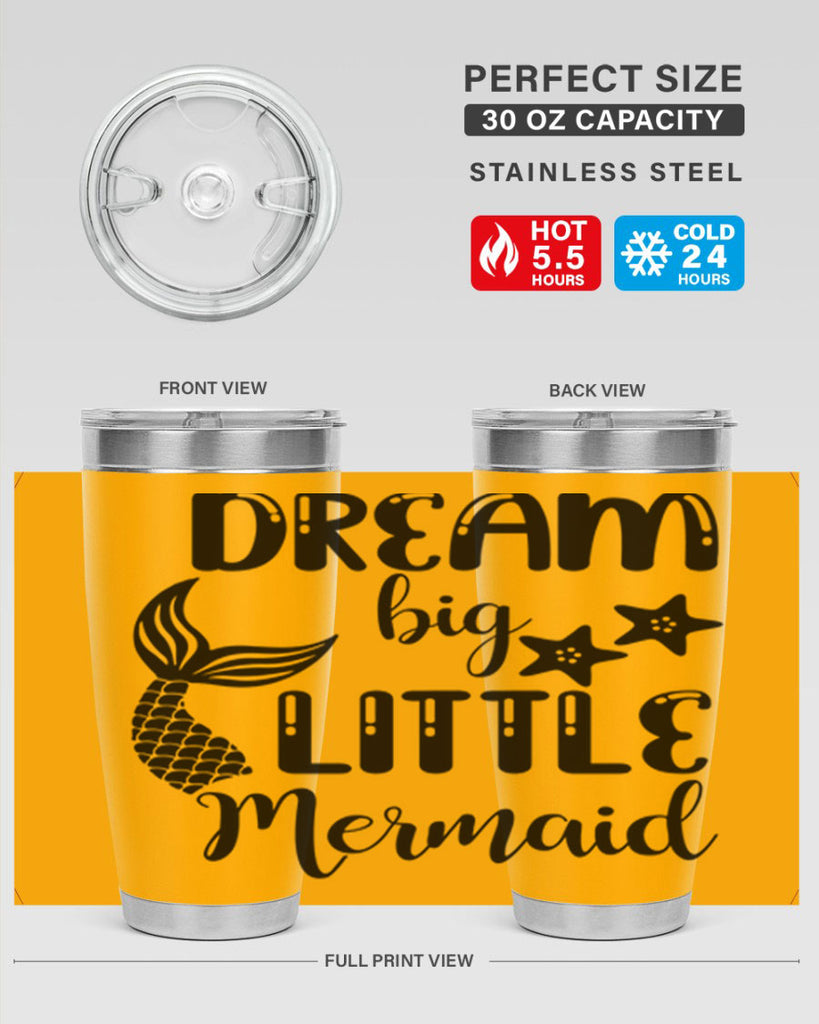 Dream big little Mermaid 131#- mermaid- Tumbler