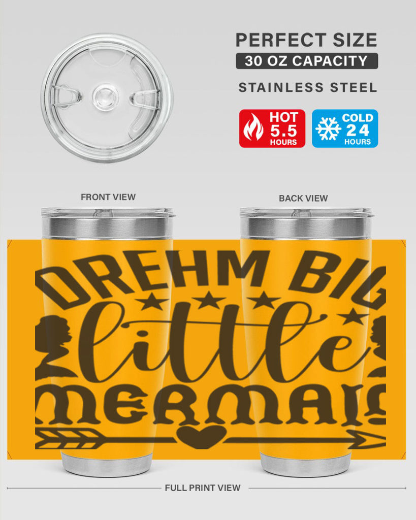 Dream big little mermaid 129#- mermaid- Tumbler