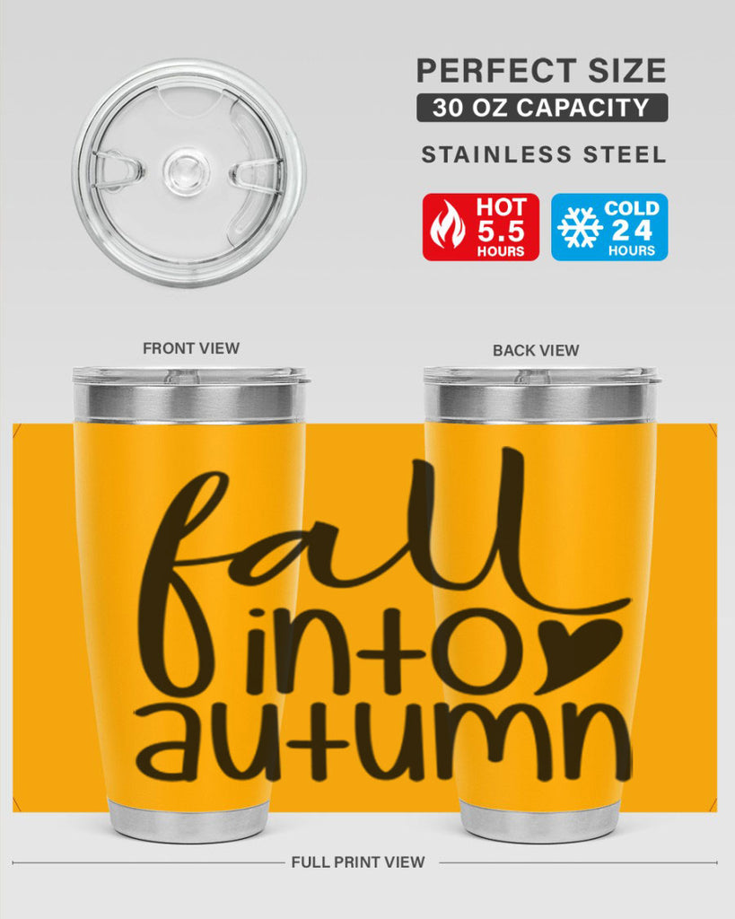 Fall Into Autumn 106#- fall- Tumbler