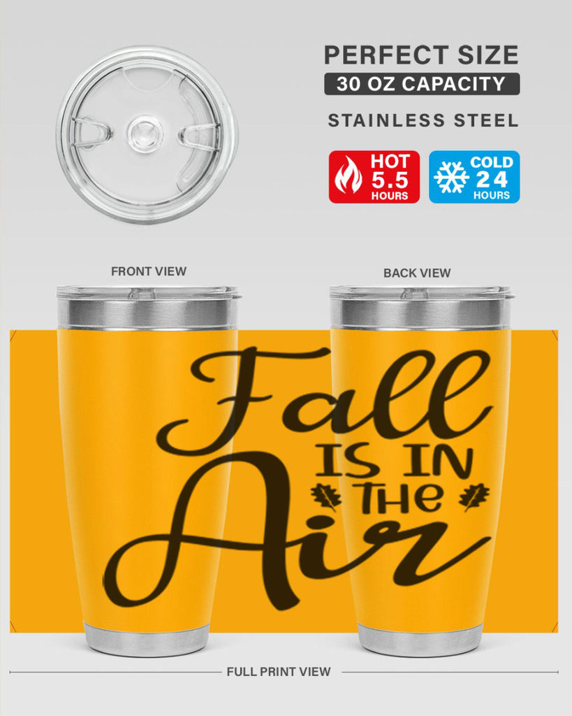 Fall Is In The Air 111#- fall- Tumbler