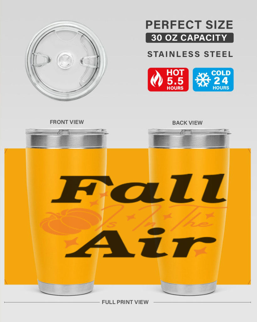 Fall Is In The Air 114#- fall- Tumbler