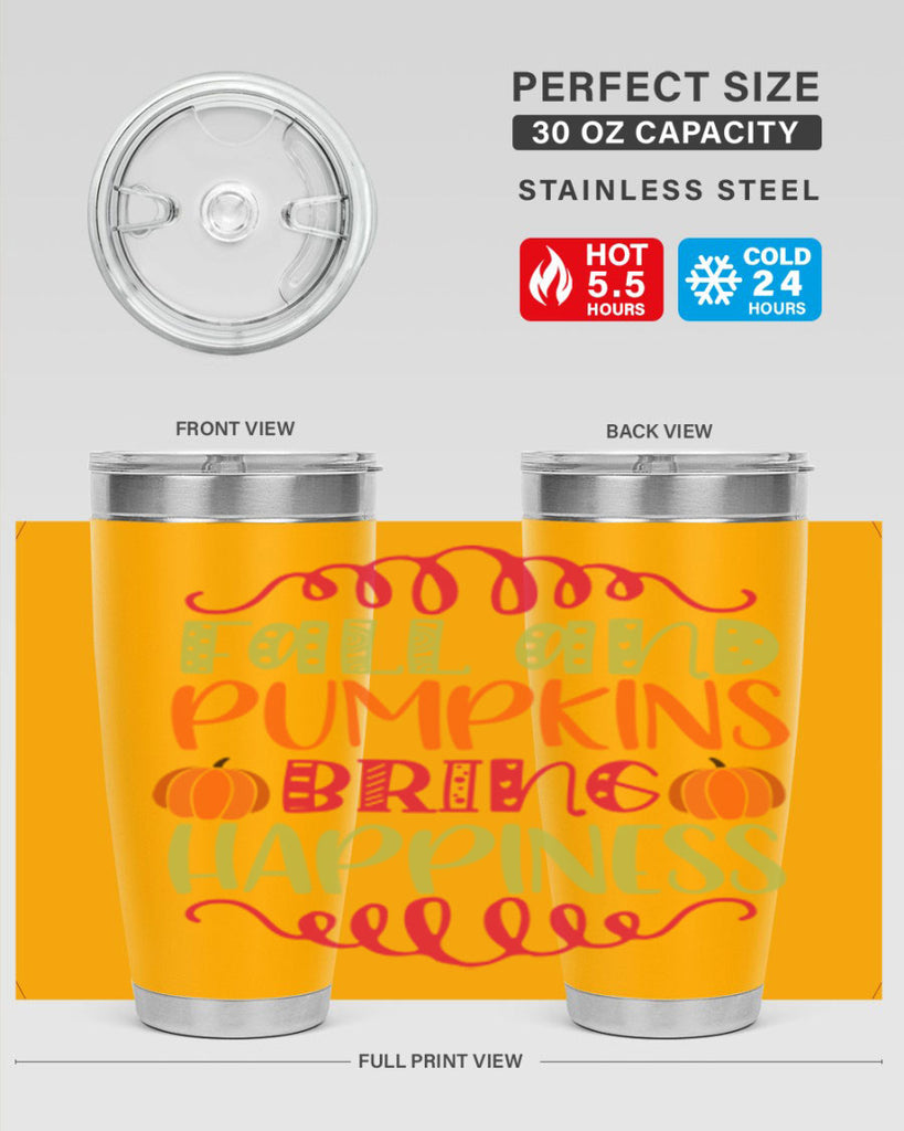 Fall and Pumpkins bring Happiness 86#- fall- Tumbler