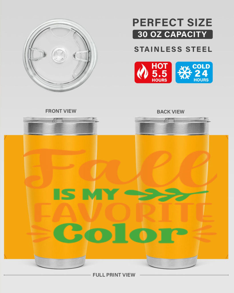 FallisMyFavoriteColor 154#- fall- Tumbler