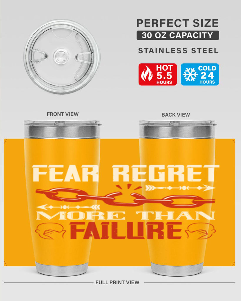 Fear regret more than failure Style 38#- coaching- tumbler