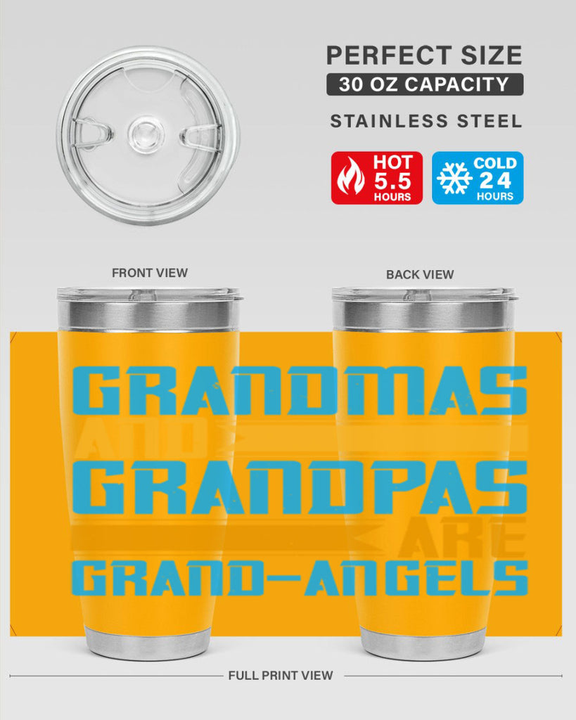 Grandmas and grandpas are grandangels 89#- grandma - nana- Tumbler