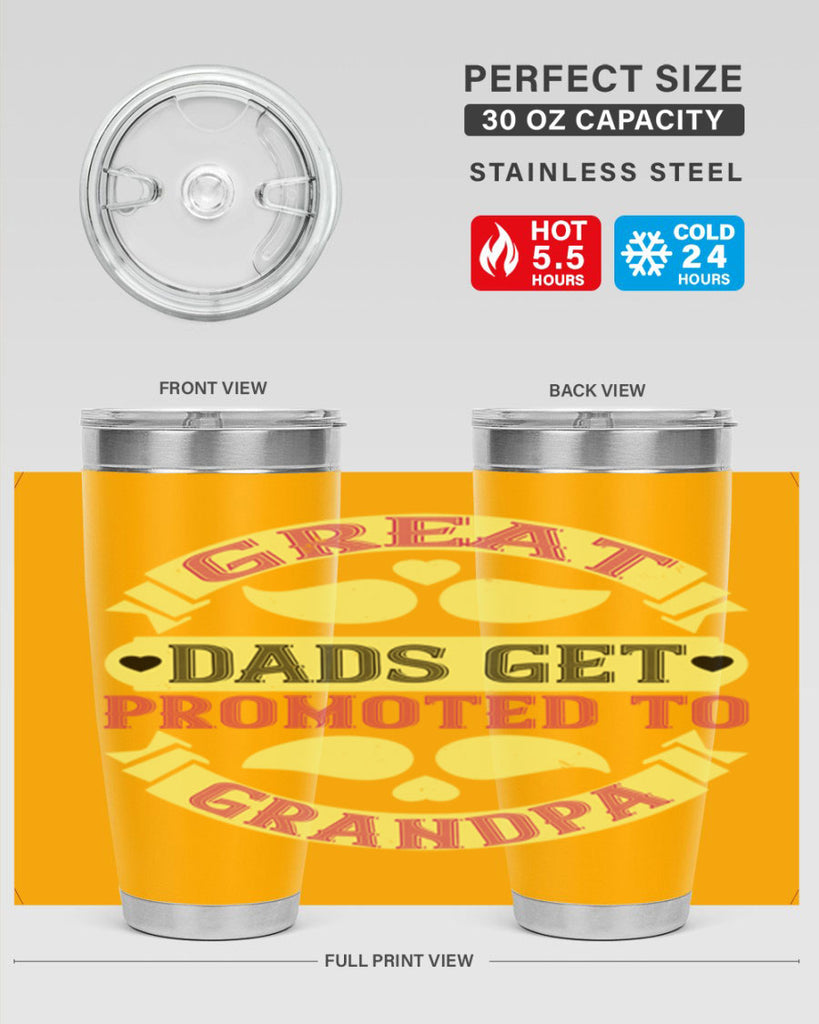 Great dads get promoted 95#- grandpa - papa- Tumbler